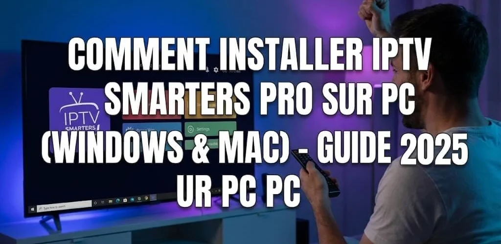 IPTV Smarters PC